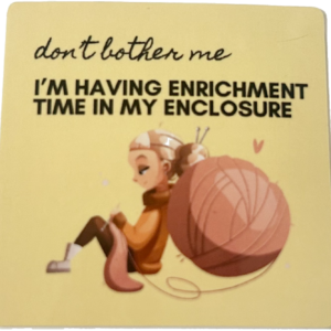 Don't Bother Me funny vinyl sticker